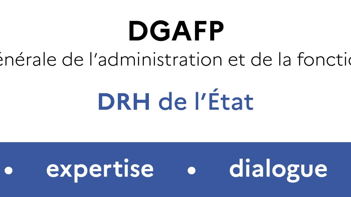 DRH de l'état : Innovation - expertise - dialogue - pilotage